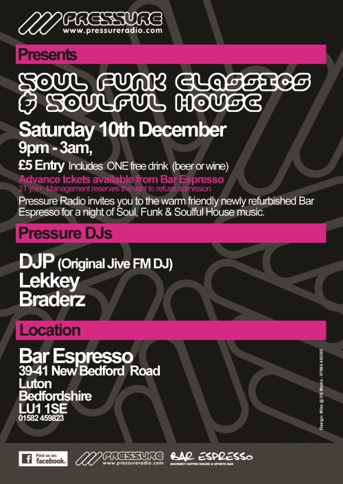 Soulful House & Soul FUNK event 10th December Espresso Bar Luton Bedfordshire uk