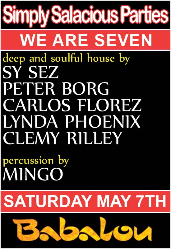 Simply Salacious 7th Birthday Deep Soulful house Saturday 7th May 2011 flyer