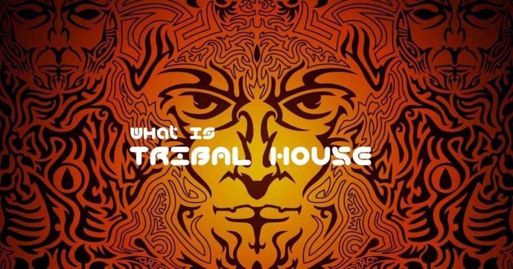 Tribal House genre meaning history image