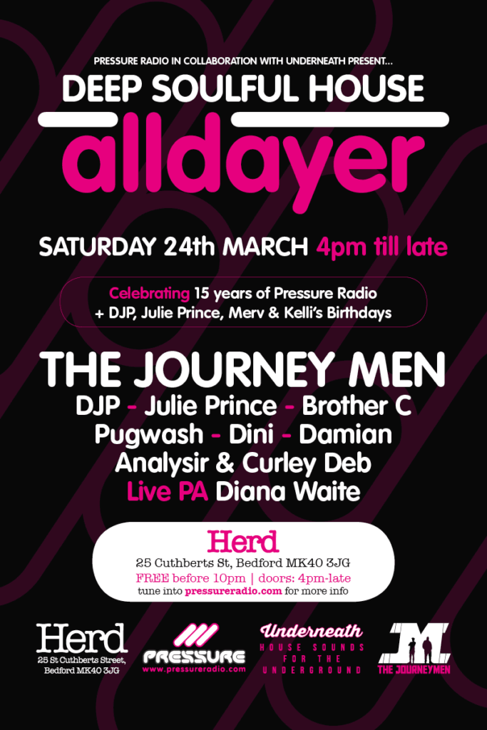 Underneath & Pressure Radio All Dayer soulful house event 24 March 2018