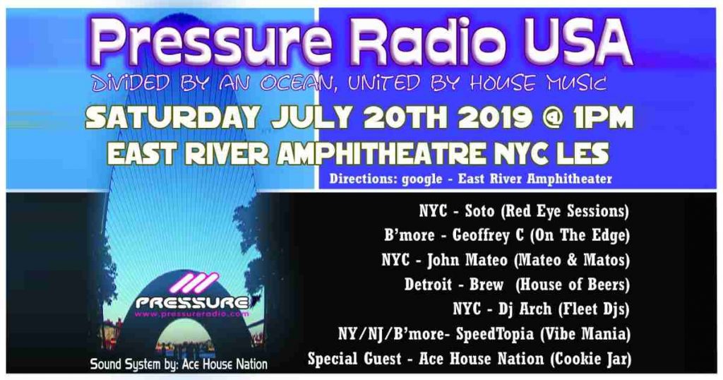 EVENT 20th July 2019 NYC USA Pressure Radio