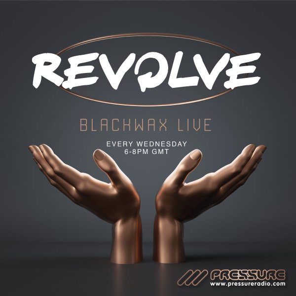 Blackwax Revolve Radio show